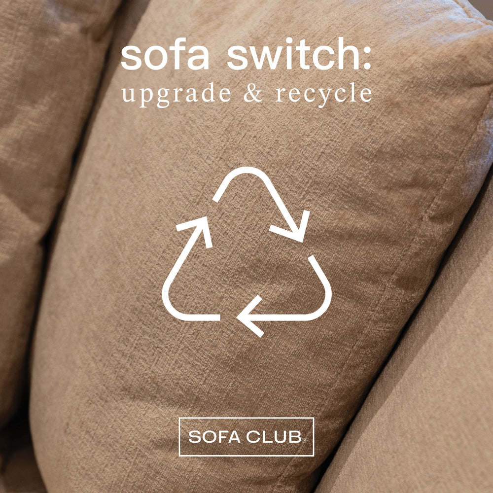 SOFA SWITCH: upgrade & recycle
