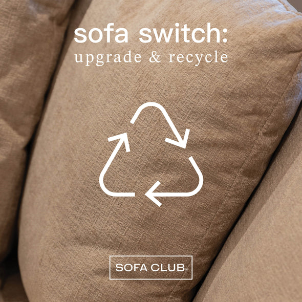 SOFA SWITCH: upgrade & recycle